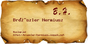 Brüszler Hermiusz névjegykártya